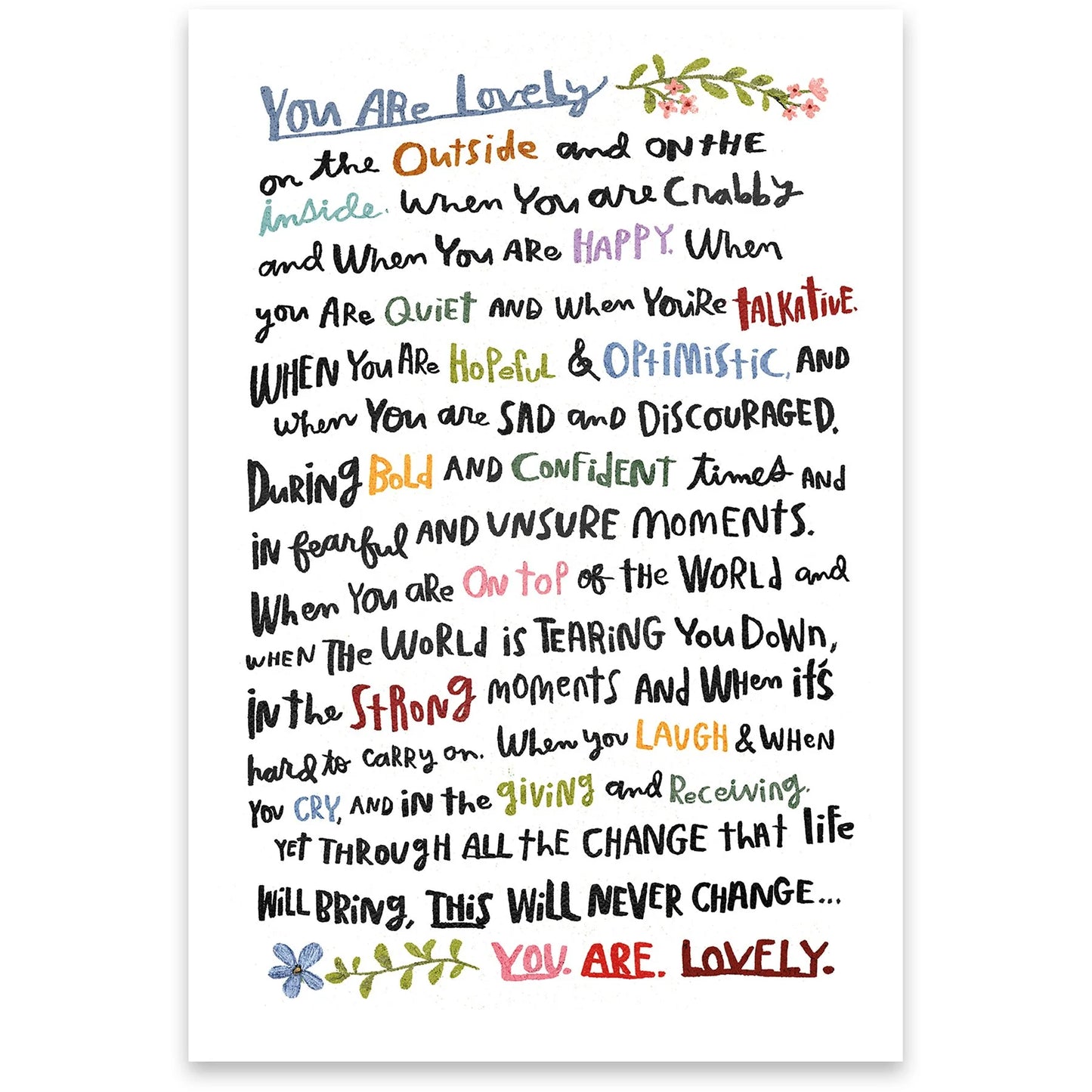 You Are Lovely Uplifting Greeting Card - Friendship