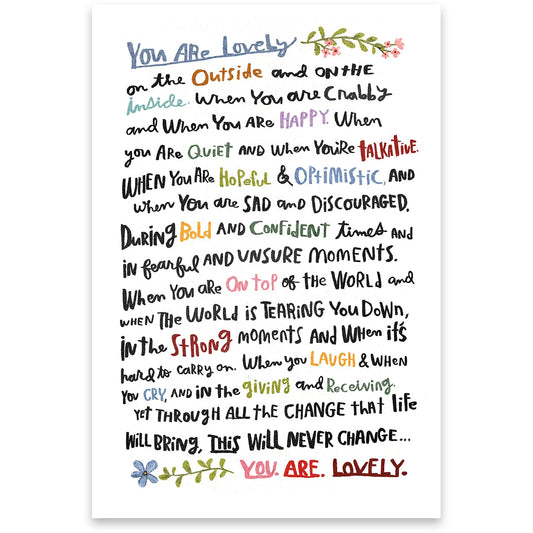 You Are Lovely Uplifting Greeting Card - Friendship