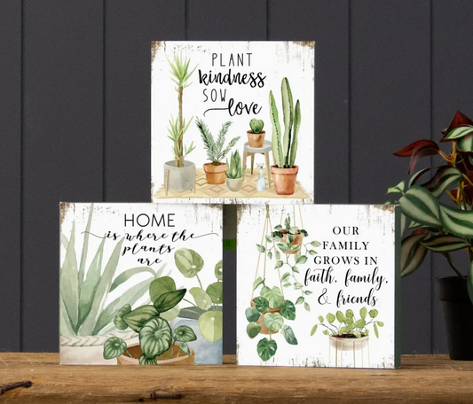 Plant Sayings Block Sign - 3 Designs