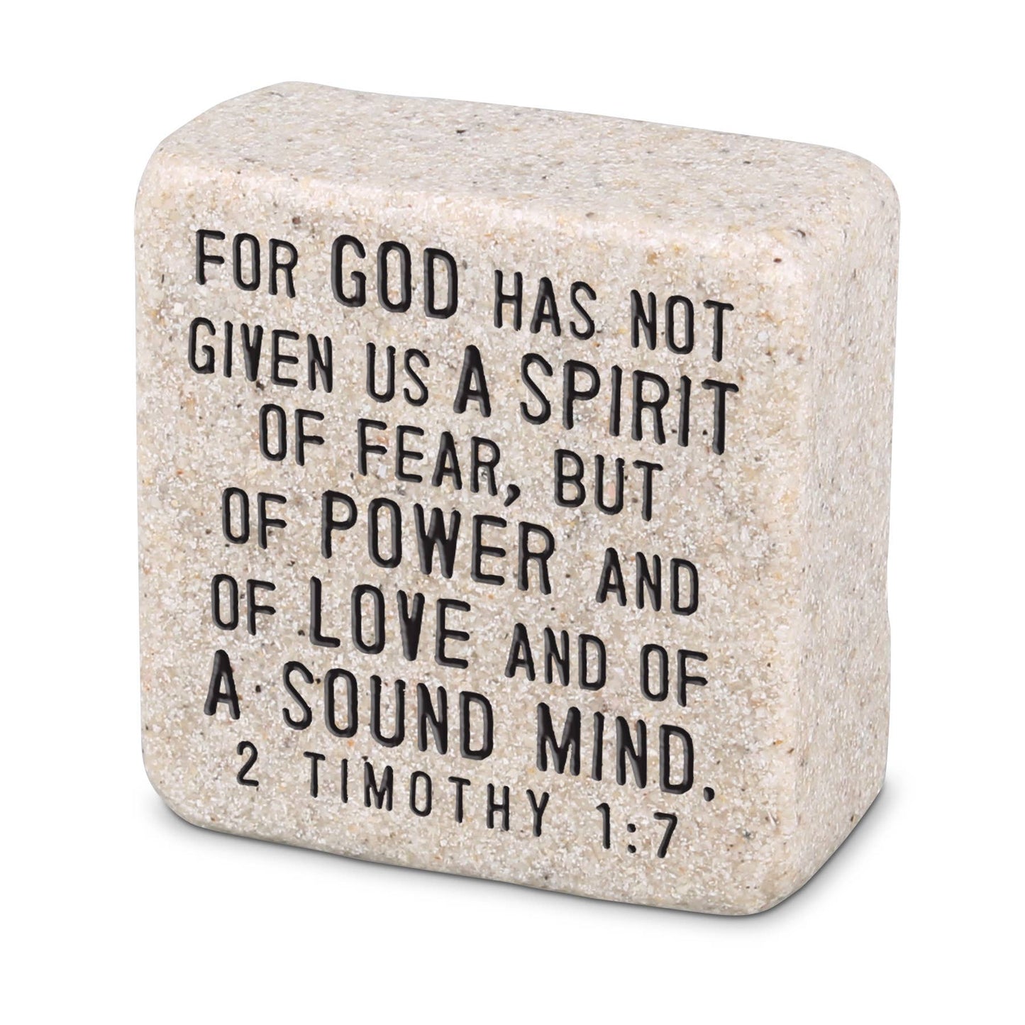 God Has Not Given Us a Spirit of Fear Scripture Stone