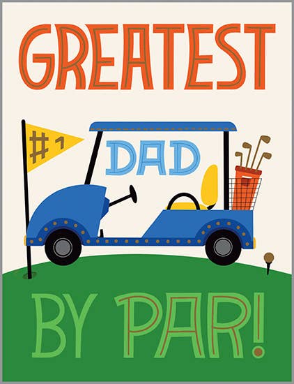 Fathers Day Greeting Card - Greatest Dad by Par!