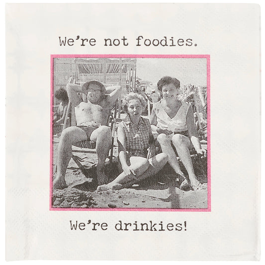 Cocktail Napkins - Not Foodies