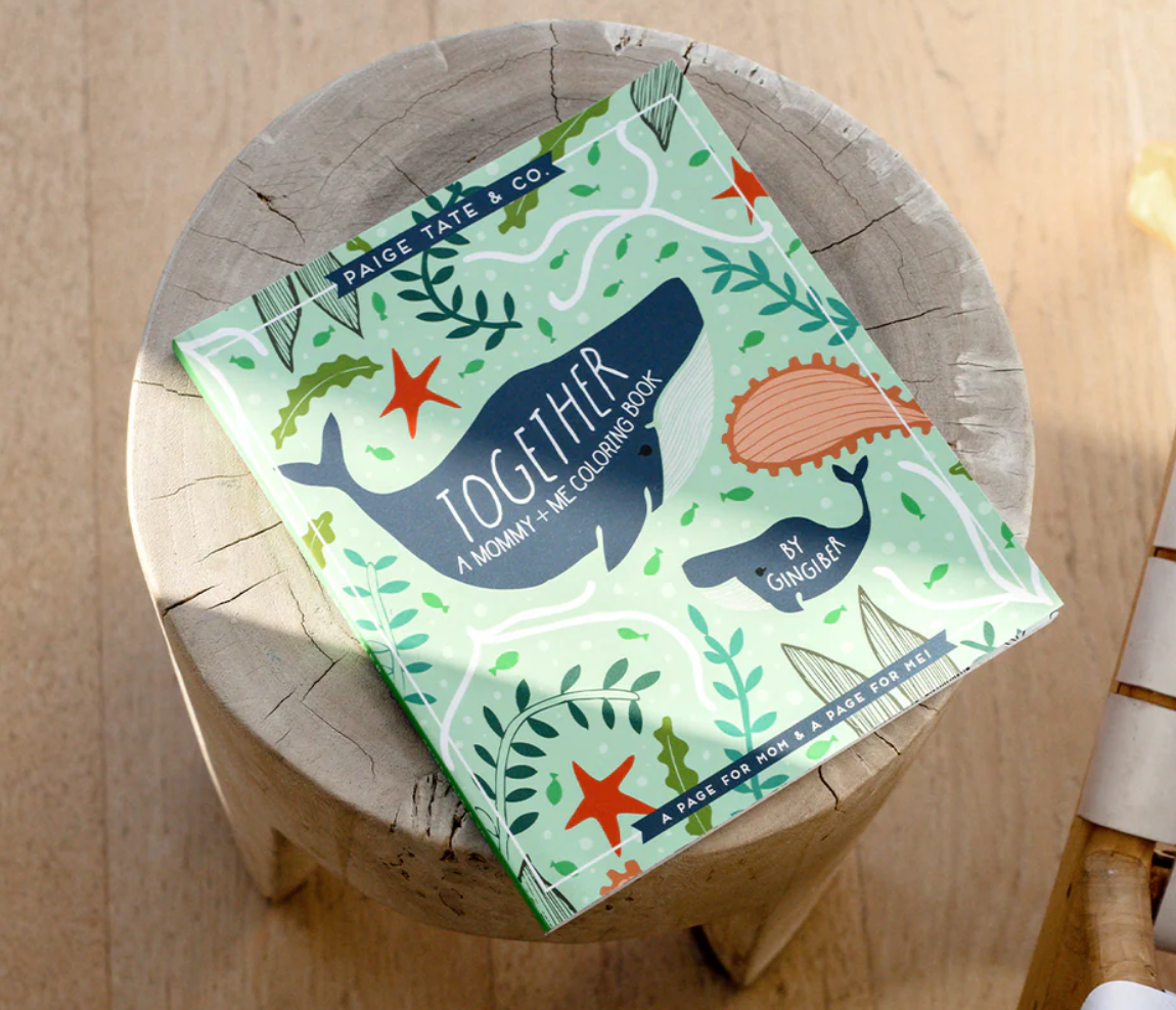 Together: A Mommy + Me Coloring Book