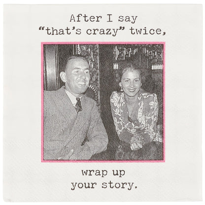 Cocktail Napkin - That's Crazy Twice