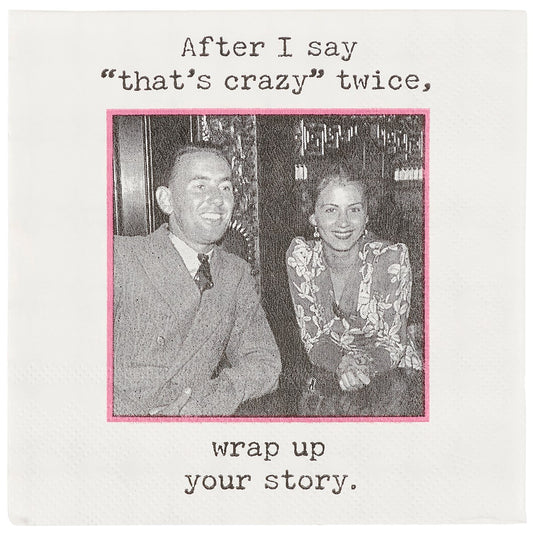 Cocktail Napkin - That's Crazy Twice