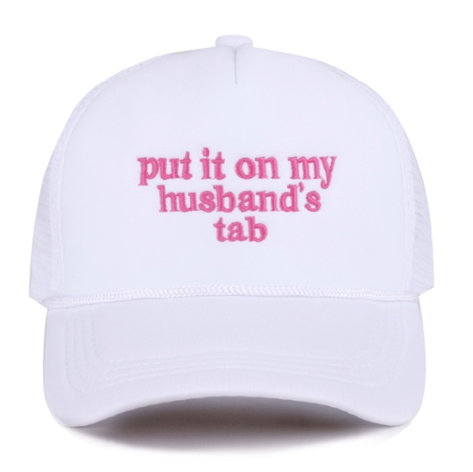 Put it on My Husband's Tab Mesh Trucker Hat