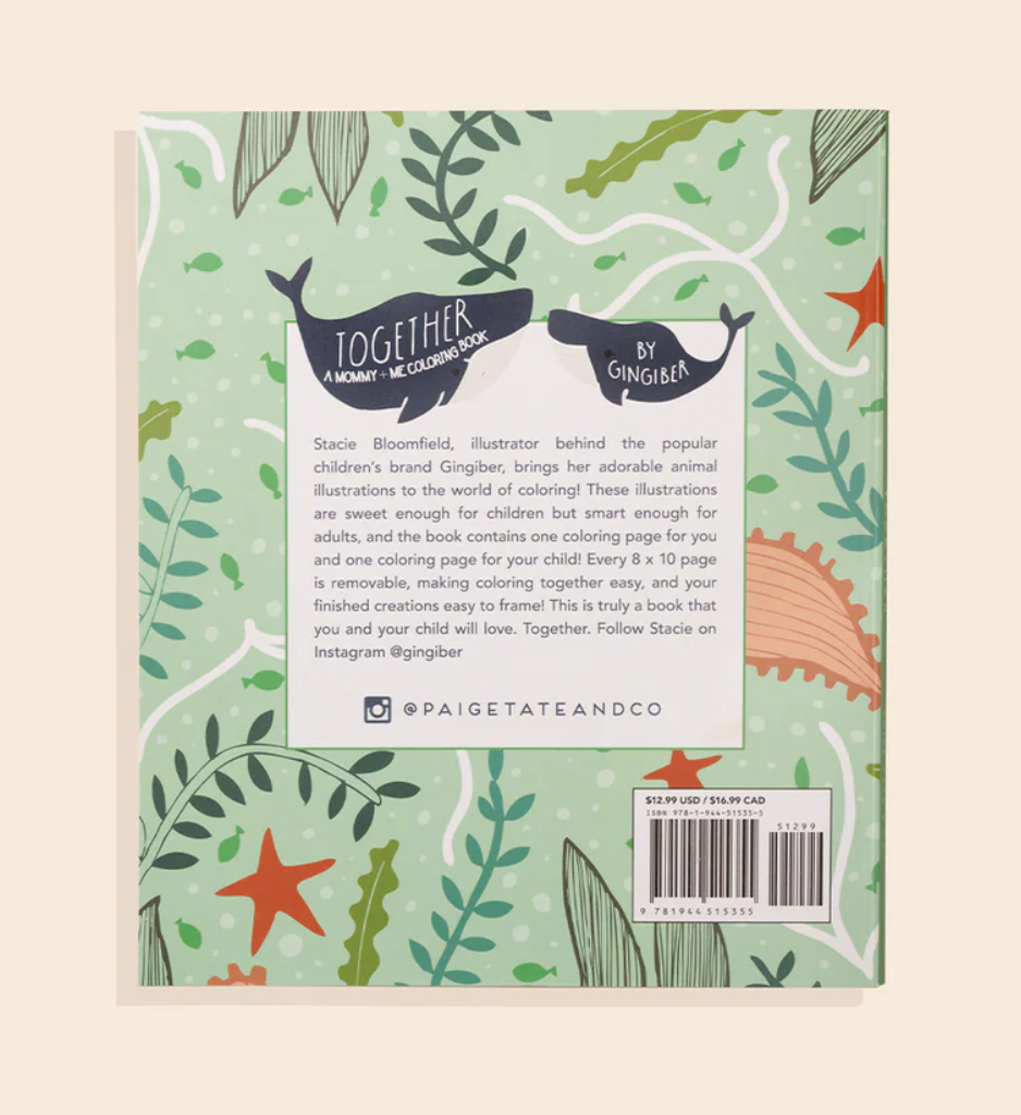 Together: A Mommy + Me Coloring Book