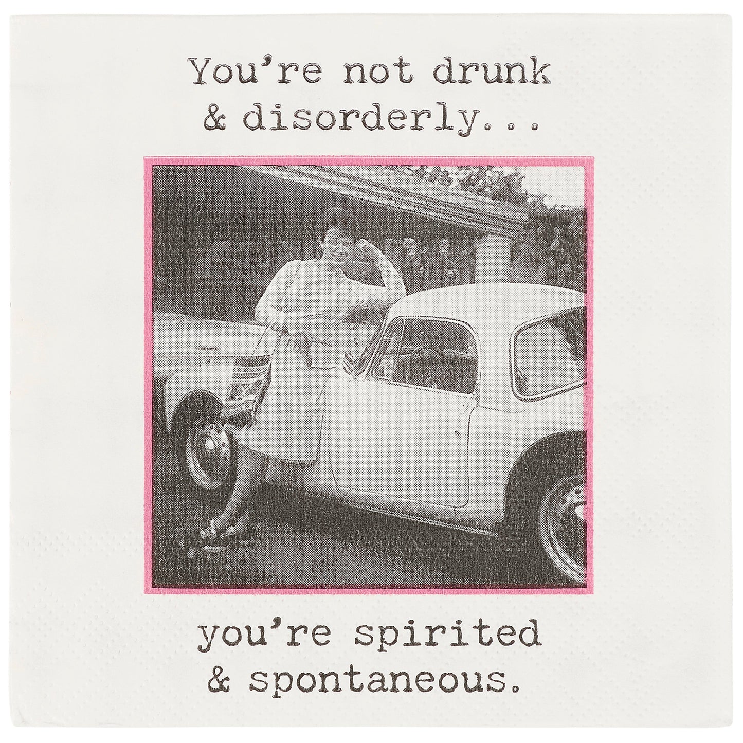 Cocktail Napkin - Spirited and Spontaneous