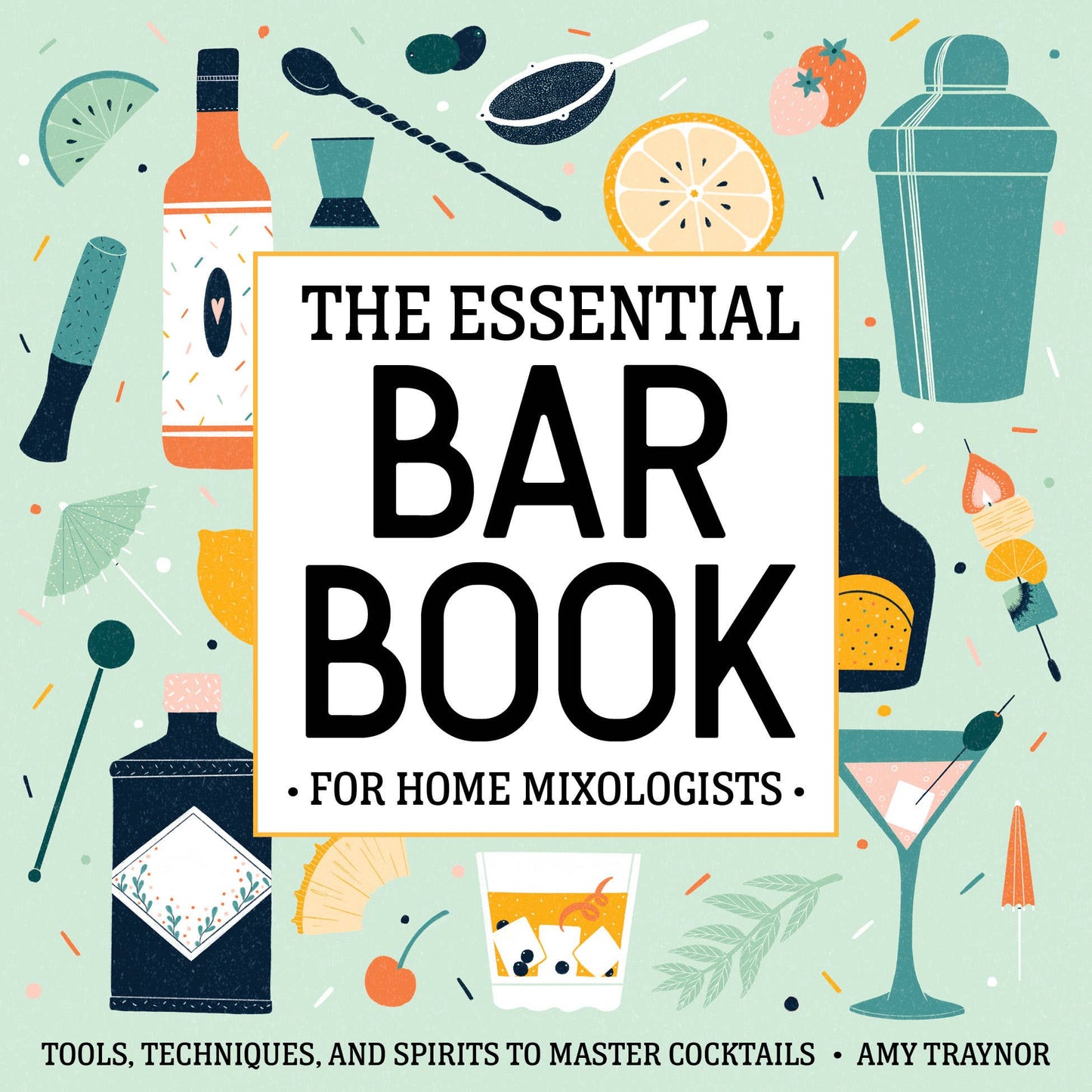 Essential Bar Book for Home Mixologists Recipe Book